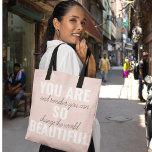 Inspiration You Are So Beautiful Positive Quote  Tote Bag<br><div class="desc">Inspiration You Are So Beautiful Positive Quote</div>