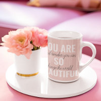 Inspiration You Are So Beautiful Positive Quote