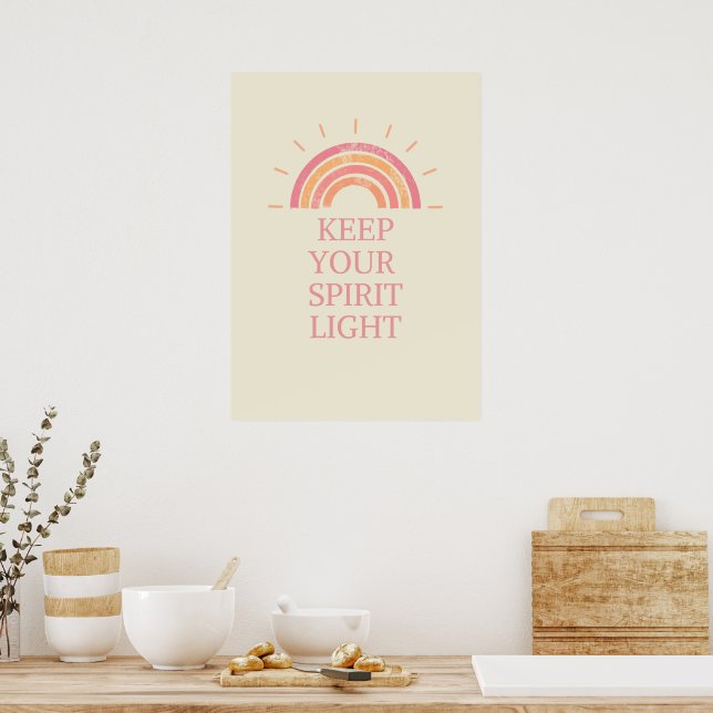 Inspirational Affirmation – Keep Your Spirit Light Poster (Kitchen)