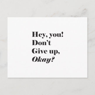 Inspirational and Encouraging quote Postcard