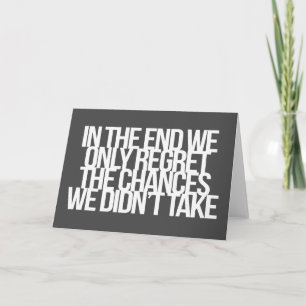 Inspirational and motivational quote card