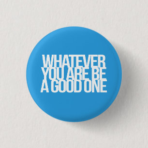 Inspirational and motivational quotes 1 inch round button
