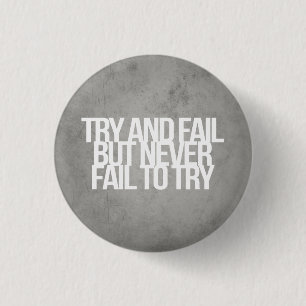 Inspirational and motivational quotes 1 inch round button