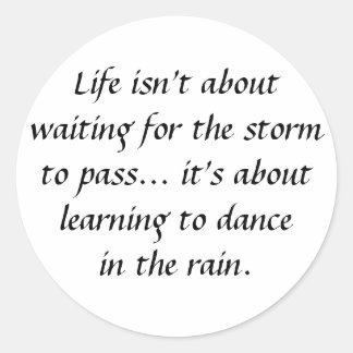 Inspirational and motivational quotes classic round sticker