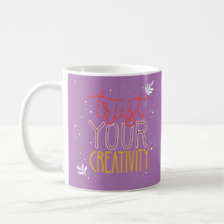Inspirational and Uplifting Messages design   Coffee Mug