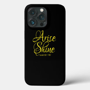 Inspirational Arise and Shine Faith Black iPhone 13 Pro Case