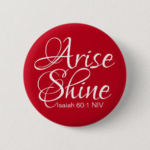 Inspirational Arise and Shine Faith Christmas Red 2 Inch Round Button