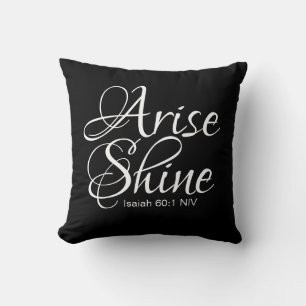 Inspirational Arise and Shine Faith Christmas Throw Pillow
