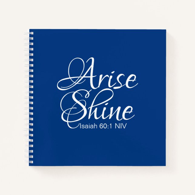 Inspirational Arise and Shine Faith New Year Notebook (Front)