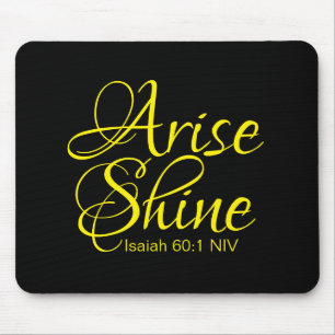 Inspirational Arise and Shine Success Bible Verse  Mouse Pad
