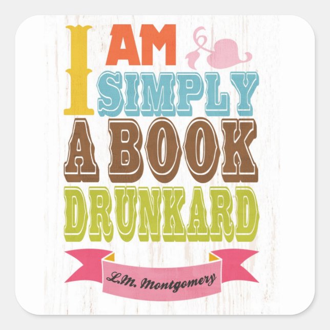 Inspirational Art - L.M Montgomery Square Sticker (Front)