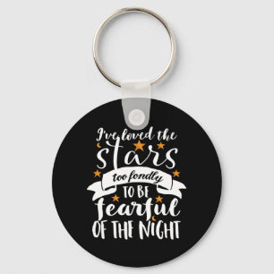 Inspirational Astronomy Quote Space Geek Love Star Keychain