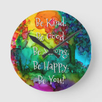 Inspirational Be Kind, Good, Strong, Happy Clock