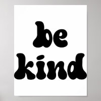 Inspirational Be Kind