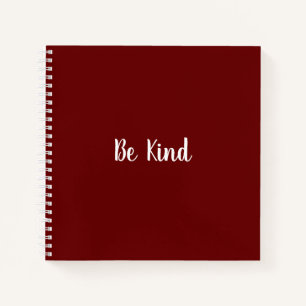 Inspirational Be Kind School Notebook