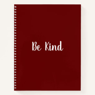 Inspirational Be Kind School Notebook