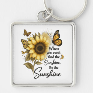 inspirational Be The Sunshine/Sunflower Keychain
