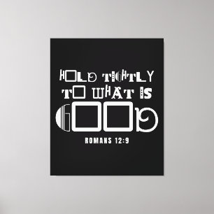 Inspirational Bible Quote Hold Tightly Canvas Print