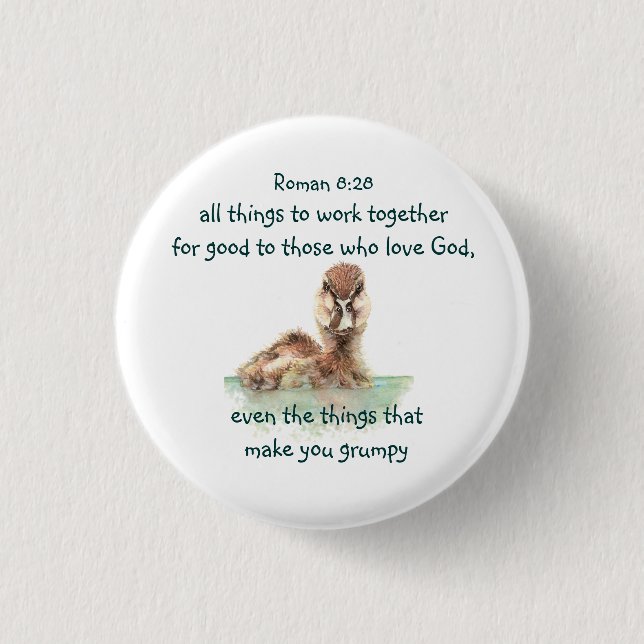 Inspirational Bible Quote Rom 8:28 Work together 1 Inch Round Button (Front)