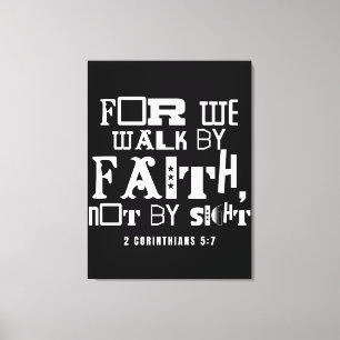 Inspirational Bible Quote Walk by Faith Corinthian Canvas Print