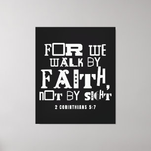 Inspirational Bible Quote Walk by Faith Corinthian Canvas Print