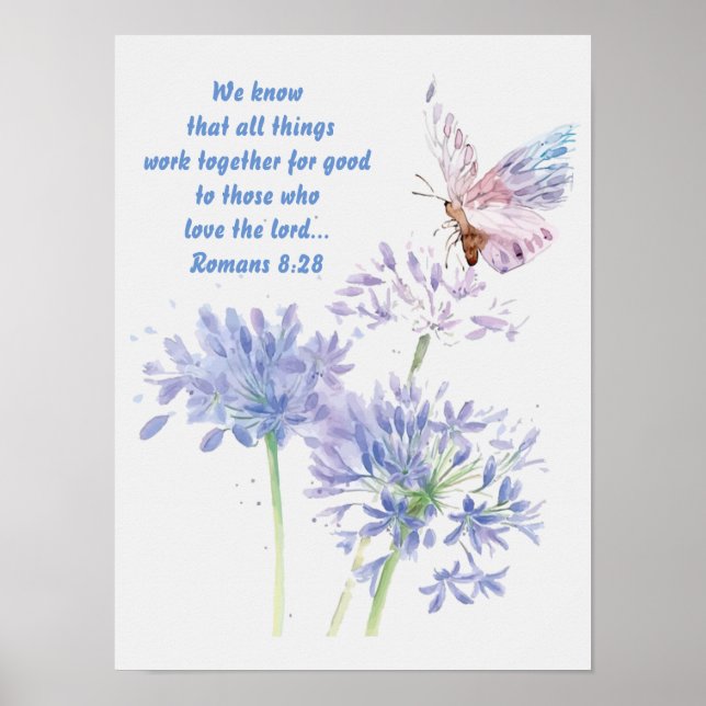 Inspirational Bible Romans 8:28 Quote Butterfly Poster (Front)