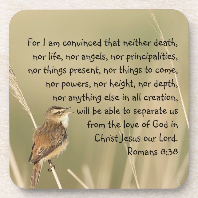 Inspirational Bible Scripture Quote Romans 8:38 Coaster (Front)