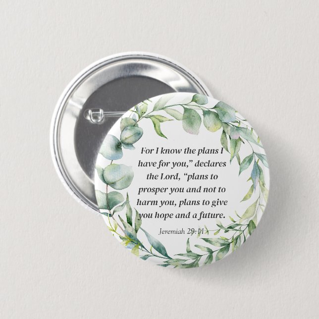 Inspirational Bible Verse Jeremiah 29:11 2 Inch Round Button (Front & Back)