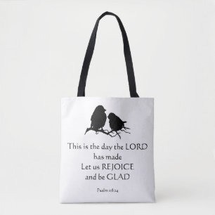Inspirational Bible Verse Psalm 118:24 Birds  Tote Bag