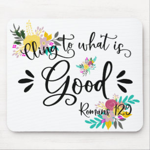 Inspirational Bible Verses - Romans 12:9 Mouse Pad