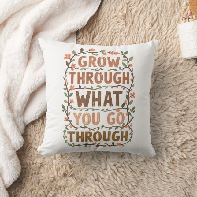 Inspirational Botanical Growth Saying Throw Pillow (Blanket)