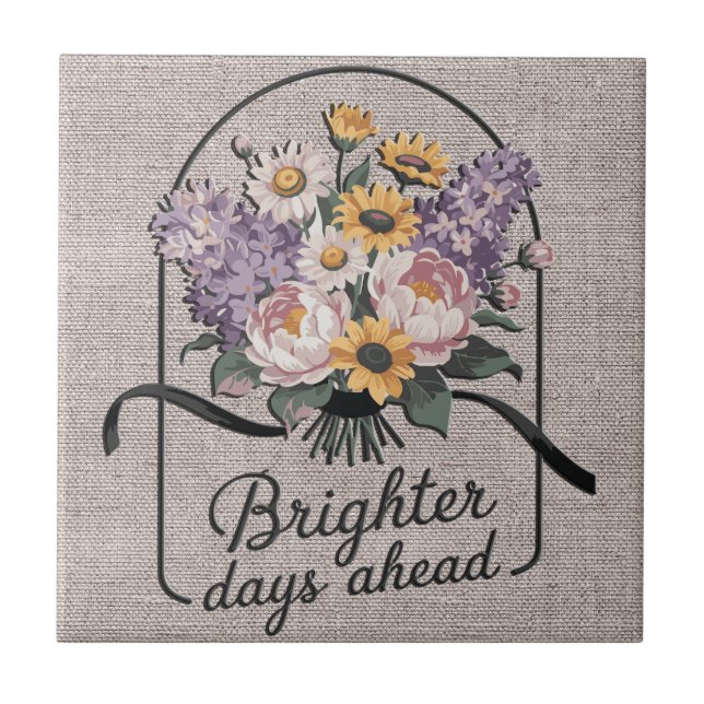 Inspirational Brighter Days Head Quote/Sublimation Tile (Front)