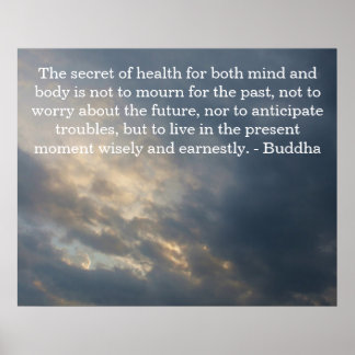 Inspirational Buddhist Quote health and life Poster