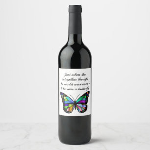 Inspirational Butterfly Quote Elegant Hopeful  Wine Label