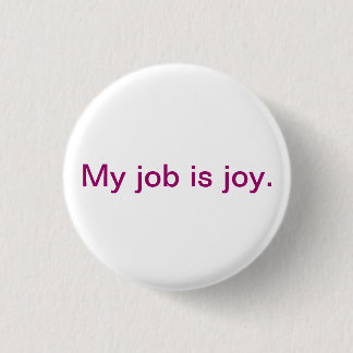 Inspirational button - joy