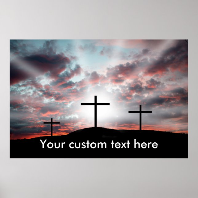 Inspirational Calvary rebirth sunrise Poster (Front)