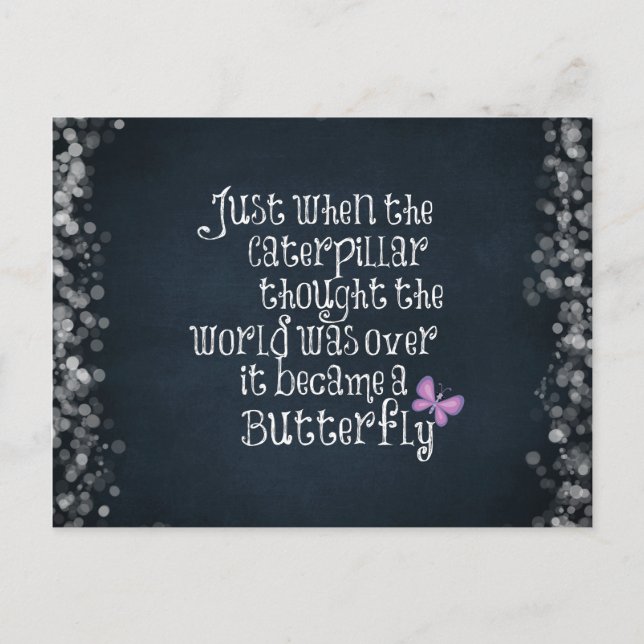 Inspirational Caterpillar Butterfly Quote Postcard (Front)