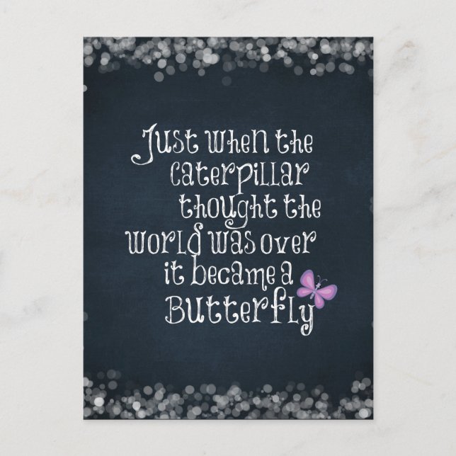 Inspirational Caterpillar Butterfly Quote Postcard (Front)