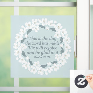 Inspirational Christian Psalm 118:24 Rejoice Window Cling