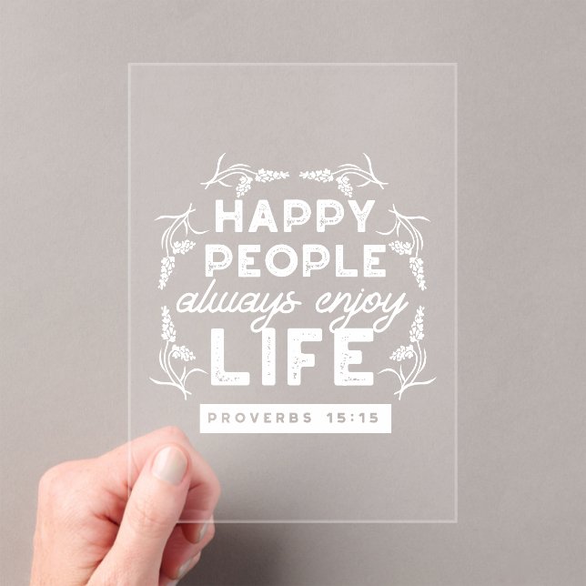 Inspirational Christian Quote from Proverbs 15:15 Acrylic Invitations (Insitu (Handheld))