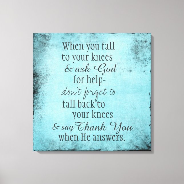 Inspirational Christian Quote Message Canvas Print (Front)