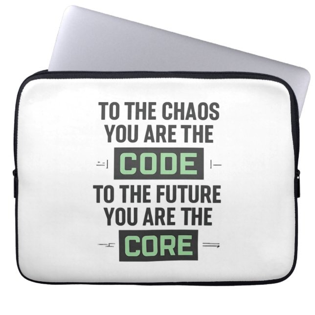 Inspirational Coding Quote – Code and Core Laptop Sleeve (Front)