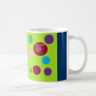 Inspirational Coffee Mug