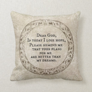 Inspirational Dear God Prayer Quote Throw Pillow
