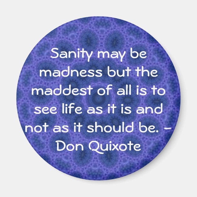 Inspirational Don Quixote quote Magnet (Front)