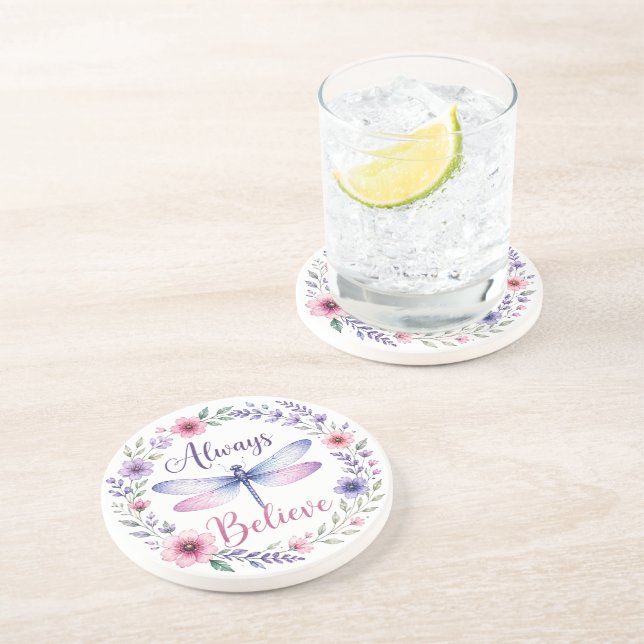 Inspirational Dragonfly/Always Believe Coaster (Side)