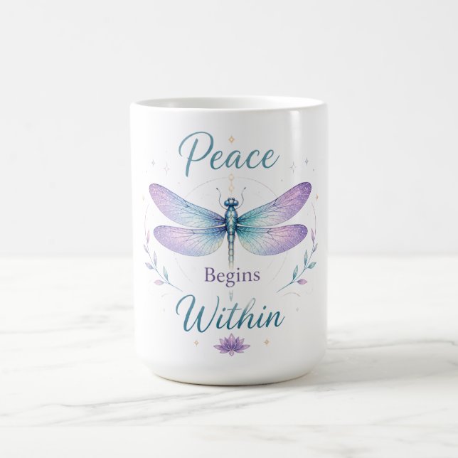Inspirational Dragonfly/Peace Begins Within Coffee Mug (Center)