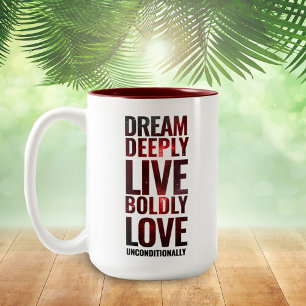 Inspirational Dream Deeply Live Boldly ... Two-Tone Coffee Mug