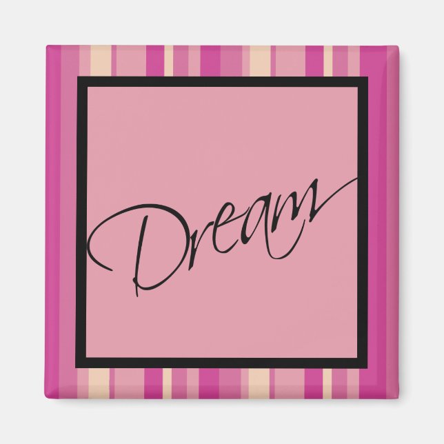 Inspirational Dream Magnet (Front)