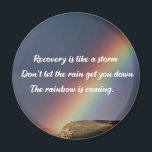Inspirational Drug Addiction Recovery Rainbow Magnet<br><div class="desc">Recovery is like a storm. Don't let the rain get you down. The rainbow is coming. A motivational drug addiction recovery quote for encouragement with a beautiful inspirational rainbow image.</div>